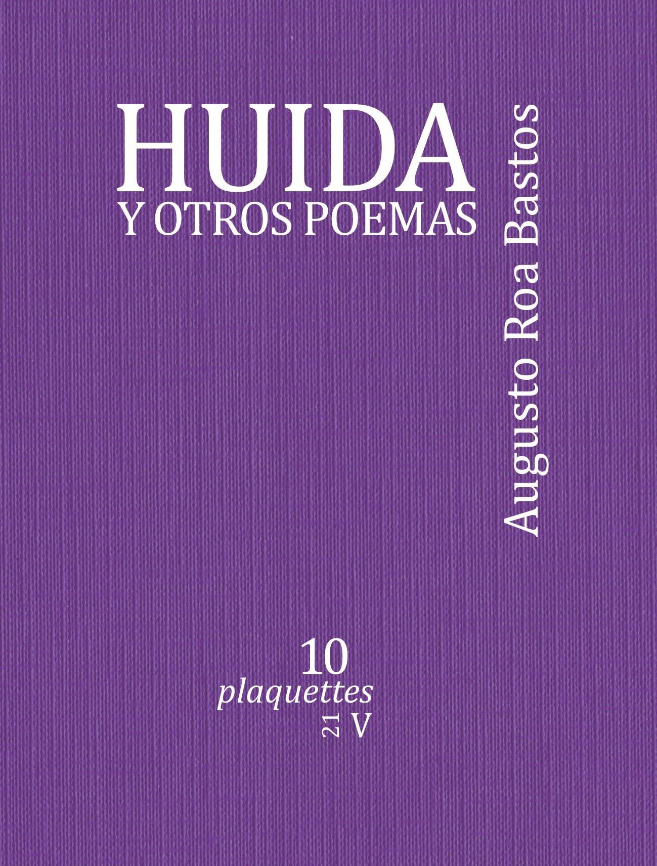 Publican en España libro que “atesora textos inéditos” de Augusto Roa Bastos.
